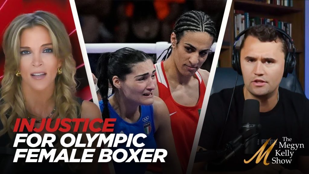 Megyn Kelly Calls Out Injustice of Female Boxer Brutalized at Olympics, with Charlie Kirk